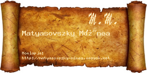 Matyasovszky Mínea névjegykártya
